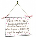 Godmother Hanging Vintage Style Design Plaque